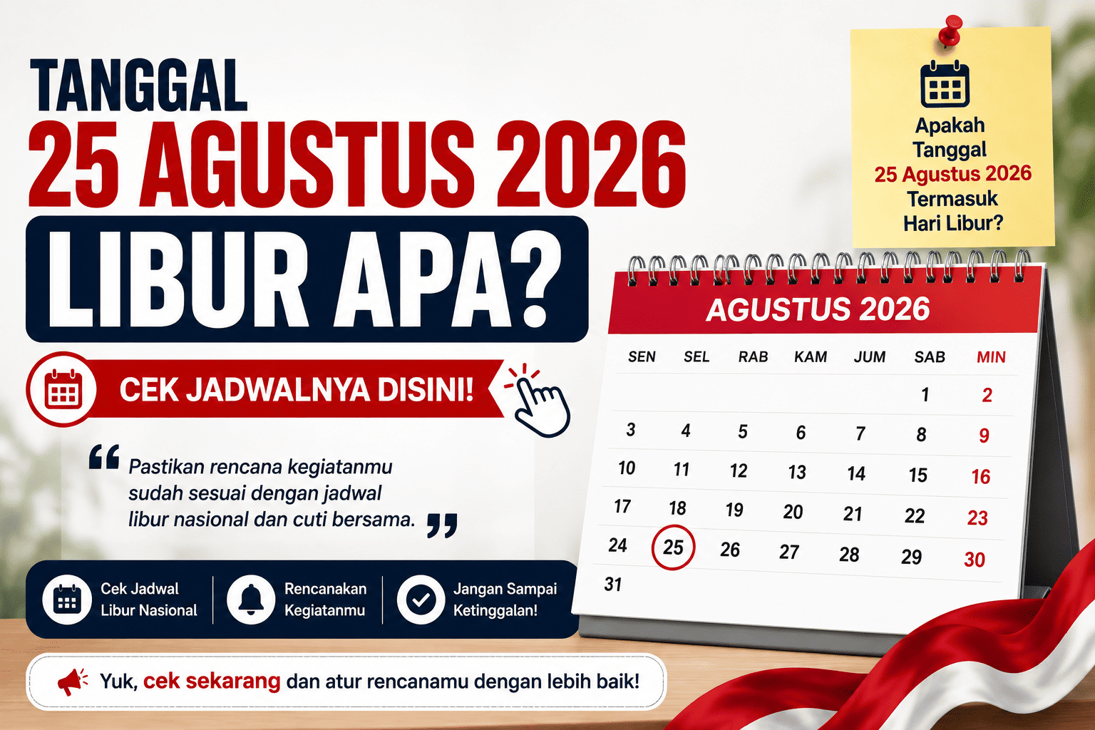 Tanggal 25 Agustus 2026 Libur Apa